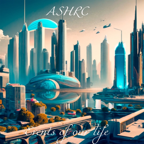 ASHRC - Events of Our Life [ASHH1097]